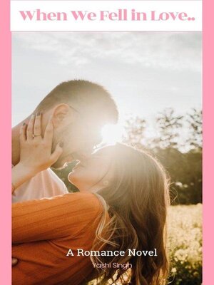 cover image of When We Fell in Love